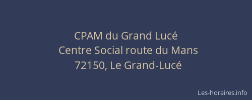 CPAM du Grand Luc&eacute;