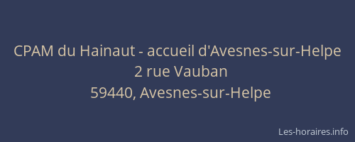 CPAM du Hainaut - accueil d'Avesnes-sur-Helpe