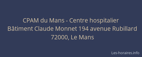 CPAM du Mans - Centre hospitalier