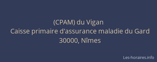 (CPAM) du Vigan