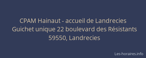 CPAM Hainaut - accueil de Landrecies