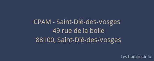 CPAM - Saint-Di&eacute;-des-Vosges