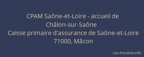CPAM Saône-et-Loire - accueil de Châlon-sur-Saône