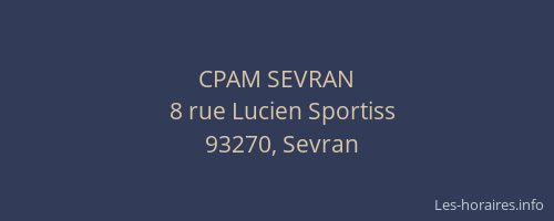 CPAM SEVRAN