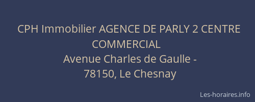 CPH Immobilier AGENCE DE PARLY 2 CENTRE COMMERCIAL