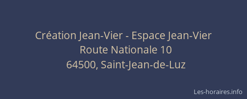 Cr&eacute;ation Jean-Vier - Espace Jean-Vier