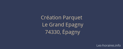 Cr&eacute;ation Parquet