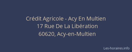 Cr&eacute;dit Agricole - Acy En Multien