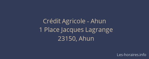Crédit Agricole - Ahun