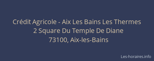 Crédit Agricole - Aix Les Bains Les Thermes