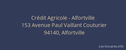 Cr&eacute;dit Agricole - Alfortville