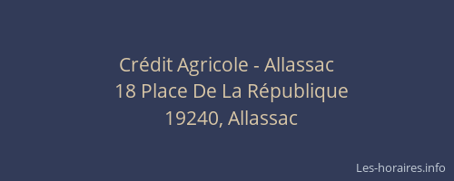 Cr&eacute;dit Agricole - Allassac