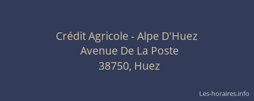 Crédit Agricole - Alpe D'Huez