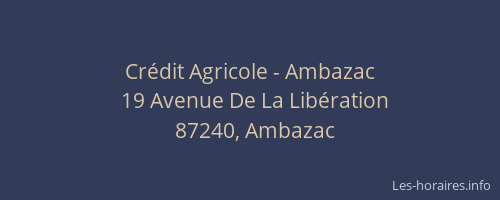 Cr&eacute;dit Agricole - Ambazac