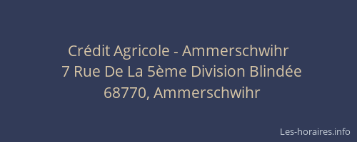 Cr&eacute;dit Agricole - Ammerschwihr