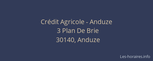 Crédit Agricole - Anduze