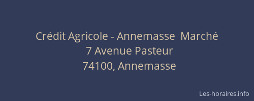 Crédit Agricole - Annemasse  Marché