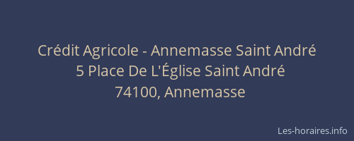 Crédit Agricole - Annemasse Saint André