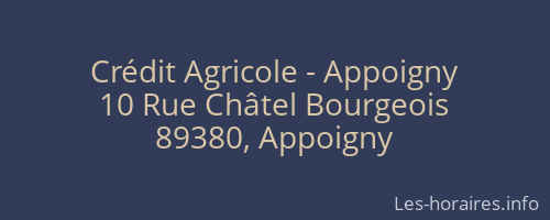Cr&eacute;dit Agricole - Appoigny