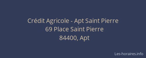 Cr&eacute;dit Agricole - Apt Saint Pierre