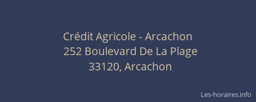 Crédit Agricole - Arcachon