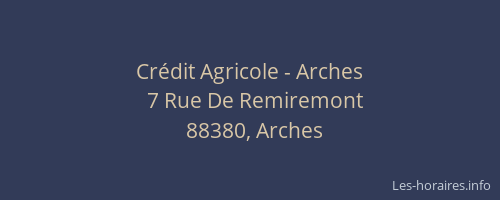 Cr&eacute;dit Agricole - Arches