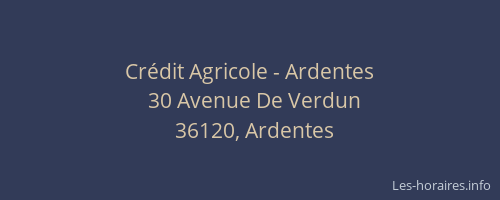 Cr&eacute;dit Agricole - Ardentes