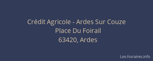 Cr&eacute;dit Agricole - Ardes Sur Couze