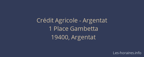 Cr&eacute;dit Agricole - Argentat