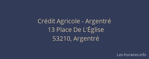 Crédit Agricole - Argentré