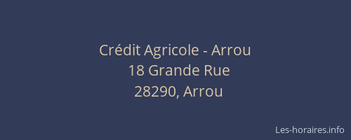 Cr&eacute;dit Agricole - Arrou