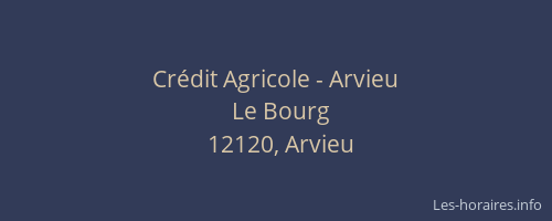 Crédit Agricole - Arvieu