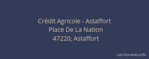 Cr&eacute;dit Agricole - Astaffort