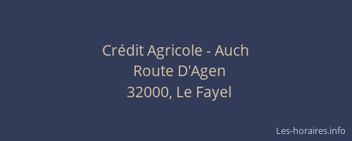Cr&eacute;dit Agricole - Auch