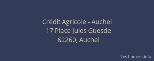 Cr&eacute;dit Agricole - Auchel