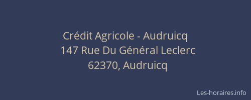 Cr&eacute;dit Agricole - Audruicq