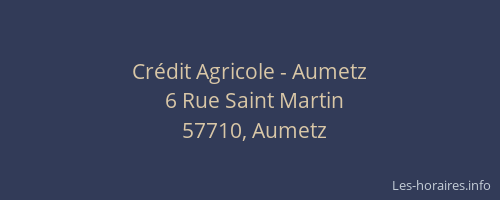 Crédit Agricole - Aumetz