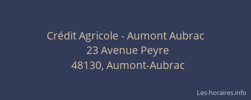 Crédit Agricole - Aumont Aubrac