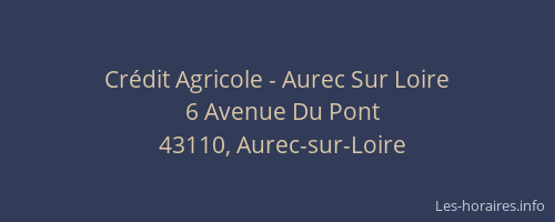 Cr&eacute;dit Agricole - Aurec Sur Loire