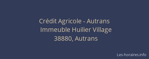 Crédit Agricole - Autrans
