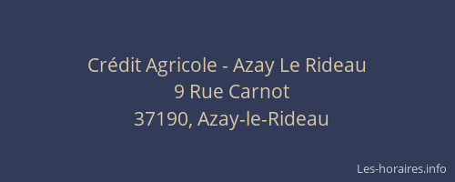 Crédit Agricole - Azay Le Rideau