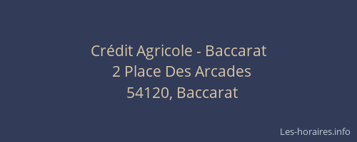 Cr&eacute;dit Agricole - Baccarat