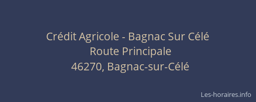 Cr&eacute;dit Agricole - Bagnac Sur C&eacute;l&eacute;