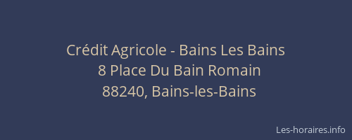 Crédit Agricole - Bains Les Bains