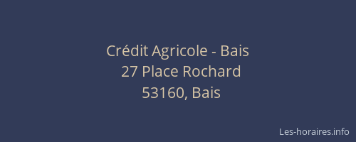 Cr&eacute;dit Agricole - Bais