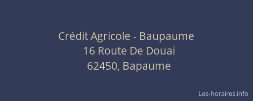 Cr&eacute;dit Agricole - Baupaume