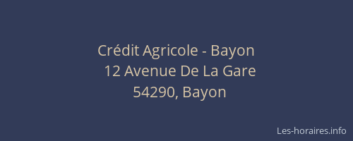 Cr&eacute;dit Agricole - Bayon