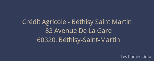 Cr&eacute;dit Agricole - B&eacute;thisy Saint Martin