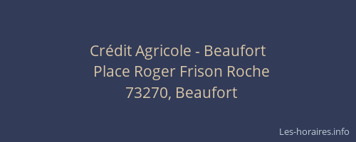 Crédit Agricole - Beaufort