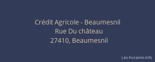 Crédit Agricole - Beaumesnil